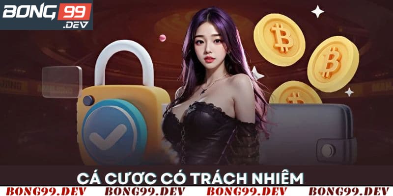 Cá cược có trách nhiệm với tiền bạc của mình