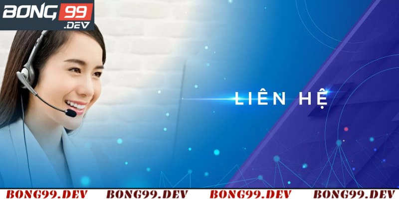 Lý do nhà cái Bong99 cần phải có đội ngũ liên hệ