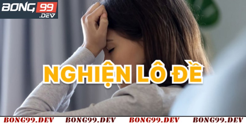 Lô đề có cai nghiện được không? Tại sao